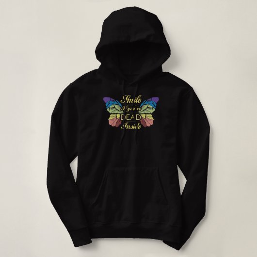 Lach als je dood bent in Depressie Butterfly Hoodie (Design voorkant)