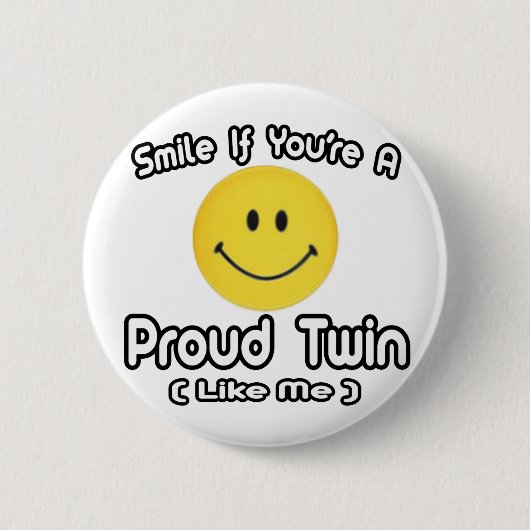 Lach als je een Proud Twin bent (zoals ik) Ronde Button 5,7 Cm (Voorkant)