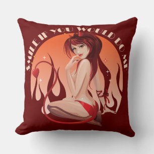 Lach als je me zou doen - Naughty Devil Kussen