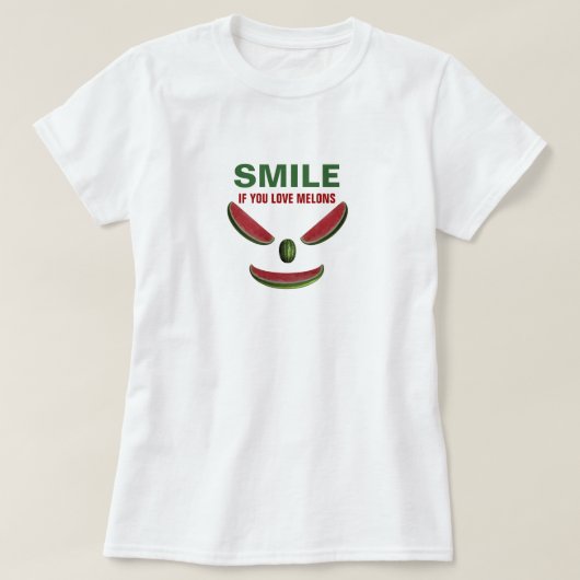 Lach als je van Melons houdt T-shirt (Design voorkant)