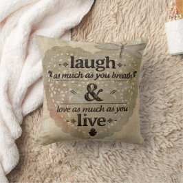 Lach Breathe Love Live Home Decor Kussen