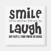 Lach en de wereld glimlachen met jullie lachen en magneet (Voorkant)