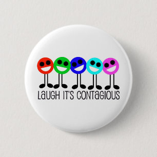 Lach, het is besmettelijk ronde button 5,7 cm