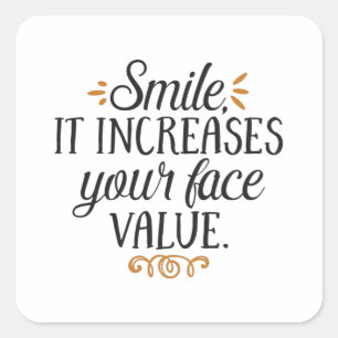 Lach het verhoogt je gezichtswaarde vierkante sticker