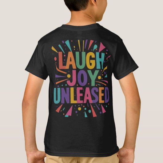 Lach Joy Unleashed T-shirt (Achterkant)