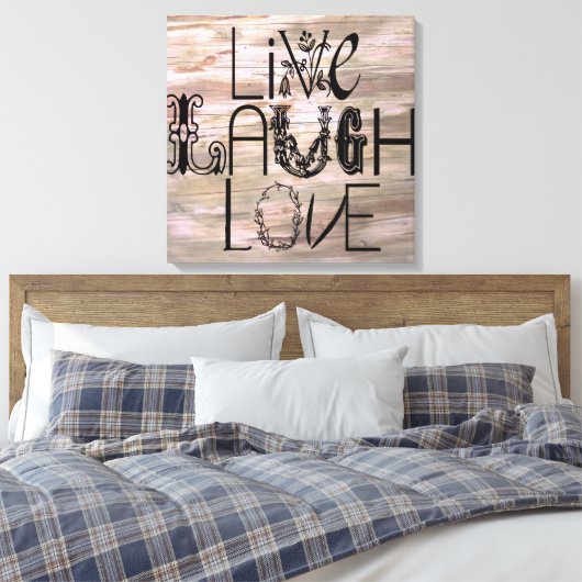 Lach live uit naar roestvrij houten wanddoek canvas afdruk (Insitu (Slaapkamer))