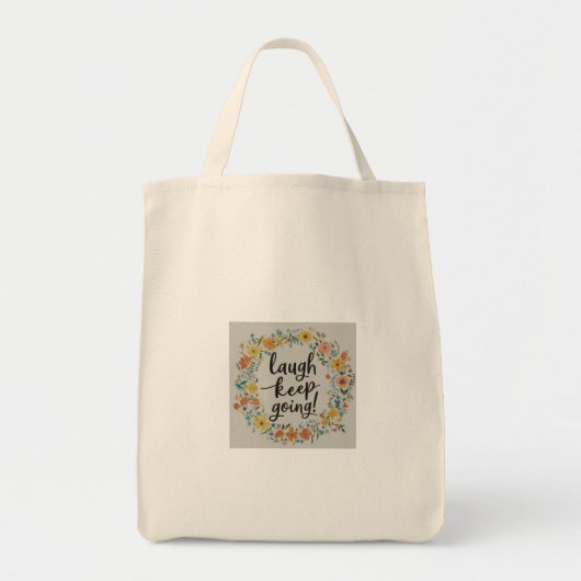 Lach maar door tote bag (Voorkant)