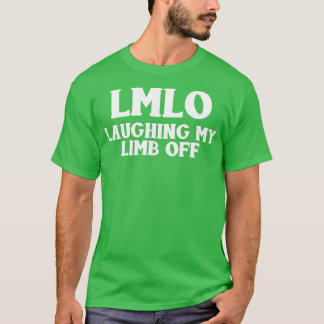 Lach mijn ledemaat af van LMLO Funny Ampus T-shirt
