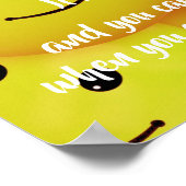 Lach, moedig de Kindness aan Poster (Hoek)