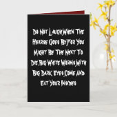 Lach niet, als de lijkwagen voorbij gaat, want je  kaart (Gele Bloem)