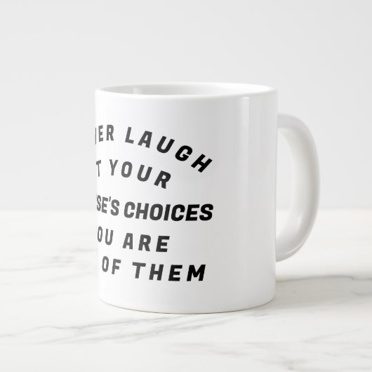 Lach nooit, grote koffiekop (Voorkant rechts)