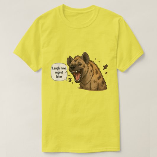 Lach Nu, Later Berouw | Grappig T-shirt (Design voorkant)