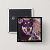 Lach op Iedereen Dog Vierkante Button 5,1 Cm (Voorkant /achterkant)