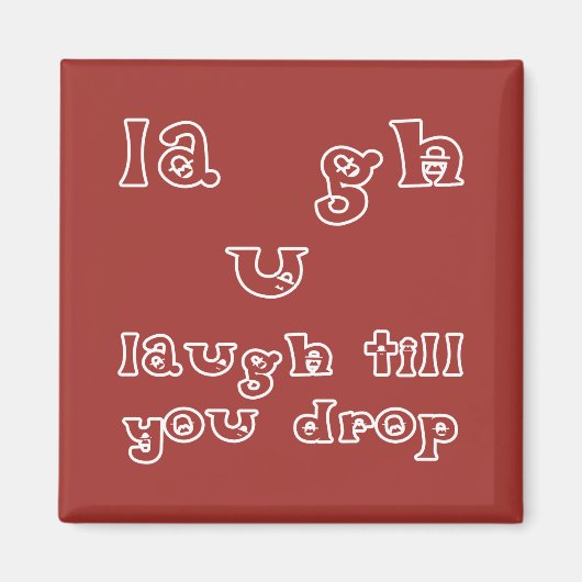 Lach tot je valt magneet (Voorkant)