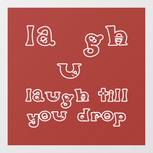 Lach tot je valt raamsticker (Vel)