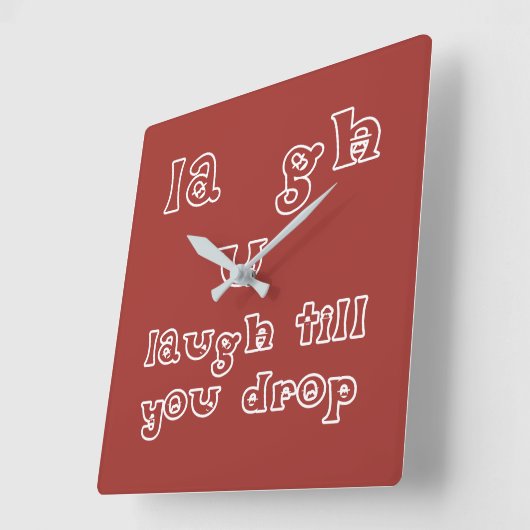 Lach tot je valt vierkante klok (Hoek)