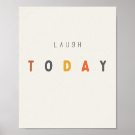 lach vandaag. Poster en Prints