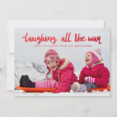 Lachen All the Way Script Overlay Vakantiefoto Feestdagenkaart (Voorkant)