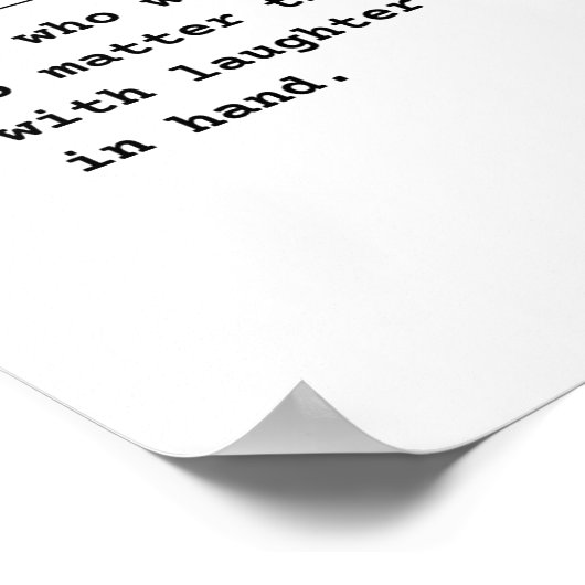 Lachen en loyaliteit poster (Hoek)