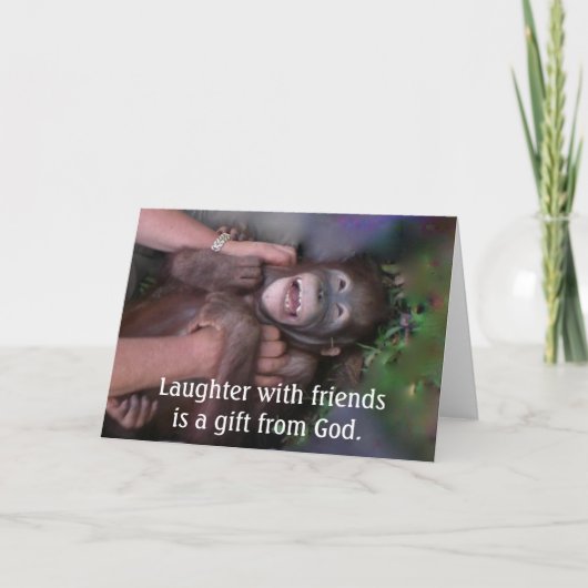 Lachen en vriendschap, geschenk van God Kaart (Voorkant)