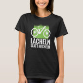 Lachen in plaats van pant E bike en e mountainbike T-shirt (Voorkant)