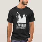 Lachen in plaats van pant E bike en e mountainbike T-shirt (Voorkant)