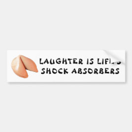 Lachen is de gelukskoekje van Life's Shock Absorbe Bumpersticker