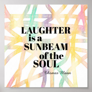lachen is een zonnestraal die Thomas Mann citeert Poster