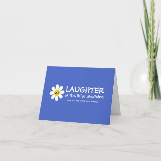 Lachen is het beste medicijn wenskaart kaart (Voorkant)