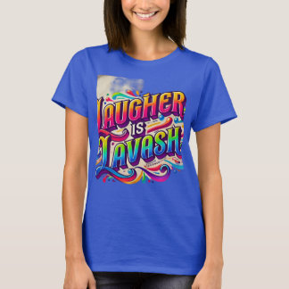 Lachen is weelderig ( ontworpen T-shirt )