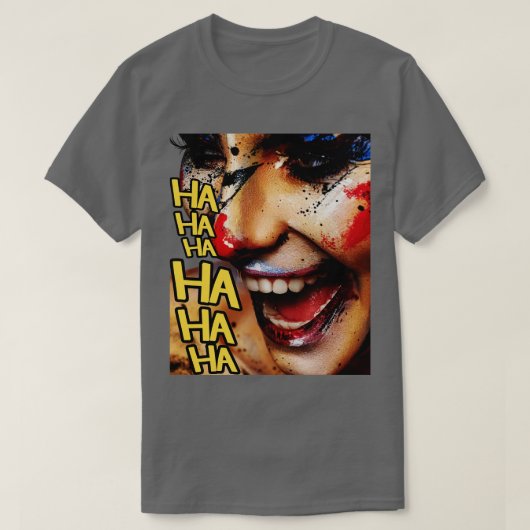 Lachen Madness De Gekke Clown Op Je Gear TShi T-shirt (Design voorkant)