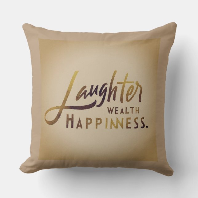 Lachen rijkdom geluk kussen (Voorkant)