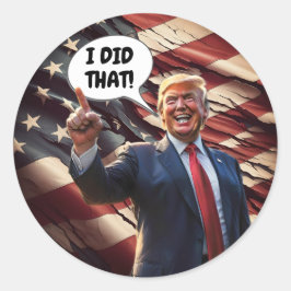 Lachend om Trump heb ik dat gedaan Ronde Sticker