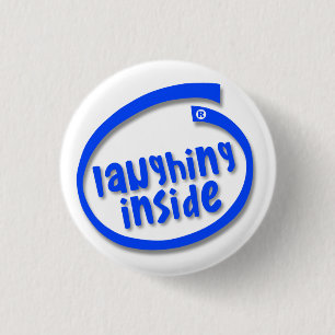 Lachend van binnen ronde button 3,2 cm