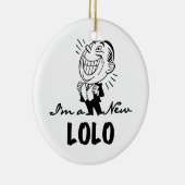 Lachende nieuwe Lolo T-shirts en geschenken Keramisch Ornament (Rechts)