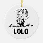 Lachende nieuwe Lolo T-shirts en geschenken Keramisch Ornament (Voorkant)