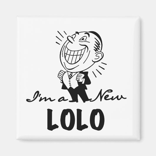 Lachende nieuwe Lolo T-shirts en geschenken Magneet (Voorkant)