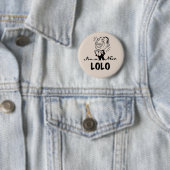 Lachende nieuwe Lolo T-shirts en geschenken Ronde Button 5,7 Cm (In situ)