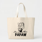 Lachende nieuwe Papaw Tshirts en geschenken Grote Tote Bag (Voorkant)