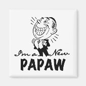 Lachende nieuwe Papaw Tshirts en geschenken Magneet (Voorkant)