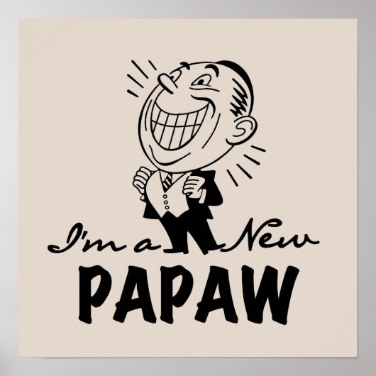 Lachende nieuwe Papaw Tshirts en geschenken Poster (Voorkant)