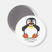 Lachende Pinguïn, MeWarriorVrouw op Twitch Magneet (Voorkant / Achterkant)