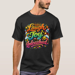 Lachende Vreugde Ontketend: De Stralende Uitbarsti T-shirt