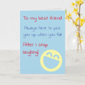 Lachende vriend grappige verjaardag kaart (Gele Bloem)