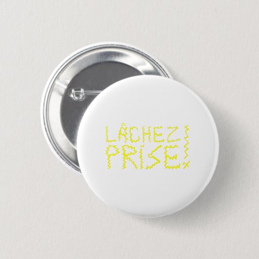 LÂCHEZ PRIZE RONDE BUTTON 5,7 CM (Voorkant /achterkant)