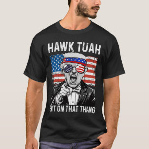 Lachwekkende Trump Hawk Tuah - Spuug Op Dat Ding M T-shirt