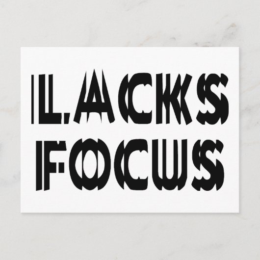 Lacks Focus Briefkaart (Voorkant)
