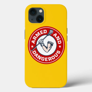 Lacrosse Armed en Dangerous iPhone 6 hoesje iPhone 13 Hoesje