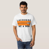 Lacrosse Baas T-shirt (Voorkant volledig)