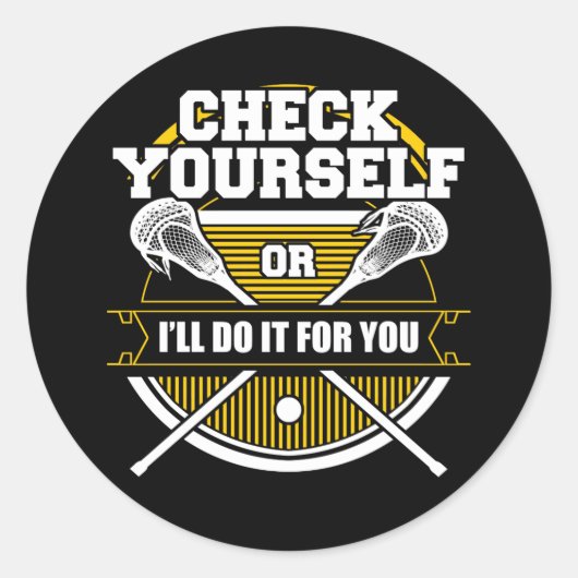 Lacrosse Check Yourself Lacrosse Ronde Sticker (Voorkant)